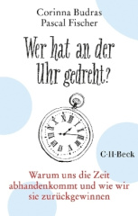 Wer hat an der Uhr gedreht?