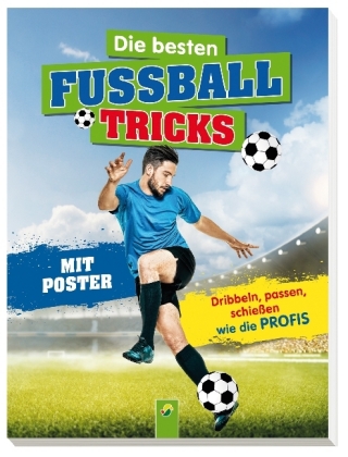 Die besten Fußballtricks