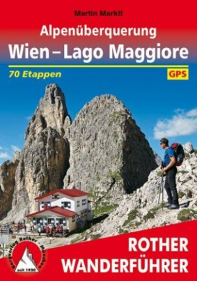 Rother Wanderführer Alpenüberquerung Wien - Laggo Maggiore