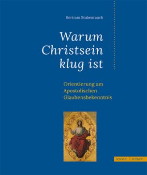 Warum Christsein klug ist