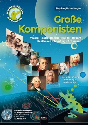 Große Komponisten, m. Audio-CD