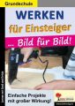 Werken für Einsteiger ... Bild für Bild