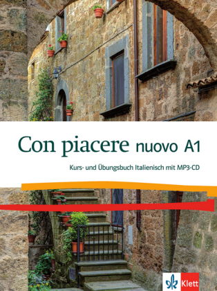 Con piacere nuovo A1 - Kurs- und Übungsbuch, m. 2 Audio-CDs