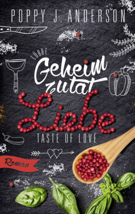 Taste of Love - Geheimzutat Liebe