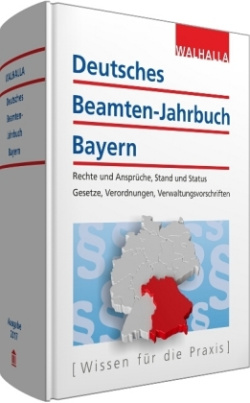 Deutsches Beamten-Jahrbuch Bayern Jahresband 2017