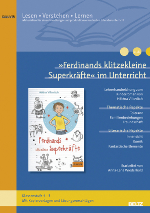 "Ferdinands klitzekleine Superkräfte" im Unterricht