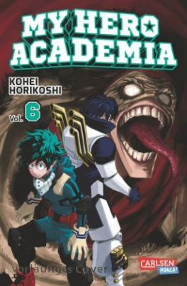 My Hero Academia. Bd.6