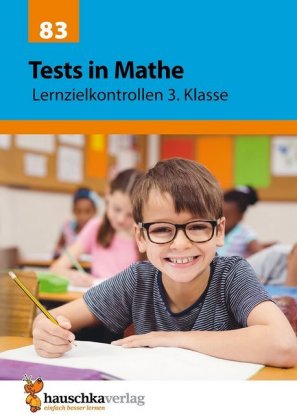 Tests in Mathe - Lernzielkontrollen 3. Klasse