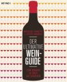 Der ultimative Wein-Guide