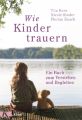 Wie Kinder trauern