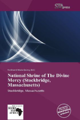 National Shrine of The Divine Mercy (Stockbridge, Massachusetts)