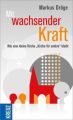 Mit wachsender Kraft