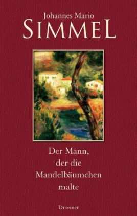 Der Mann, der die Mandelbäumchen malte