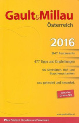 Gault&Millau Österreich 2016, m. 'Wein, Sekt, Bier und Spirituosen 2016' und 'Genuss in Österreich 2016'