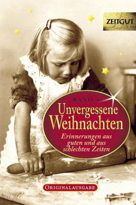 Unvergessene Weihnachten. Bd.4