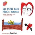 Sex wurde nach Vögeln benannt