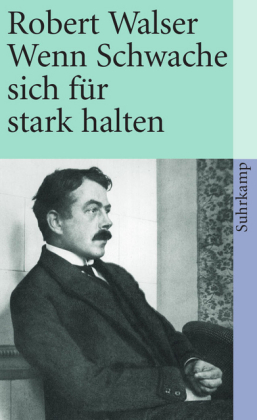 Wenn Schwache sich für stark halten