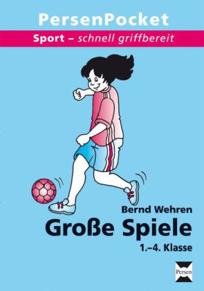 Große Spiele, 1.-4. Klasse