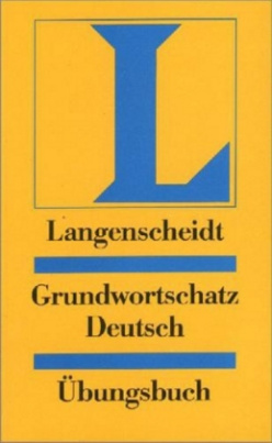 Langenscheidt Grundwortschatz Deutsch, Übungsbuch