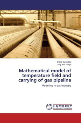 Mathematical model of temperature field and carrying of gas pipeline