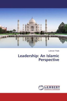 Leadership: An Islamic Perspective