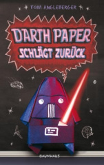 Darth Paper schlägt zurück