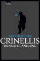 Crinellis dunkle Erinnerung