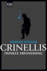 Crinellis dunkle Erinnerung