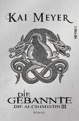 Die Alchimistin - Die Gebannte