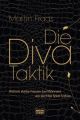 Die Diva-Taktik