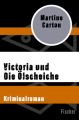 Victoria und Die Ölscheiche