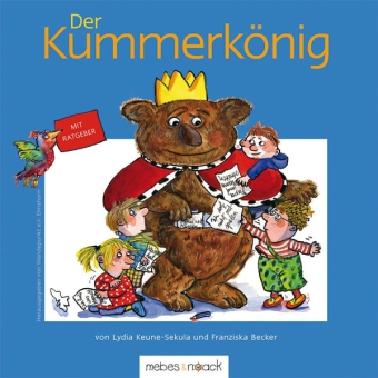 Der Kummerkönig