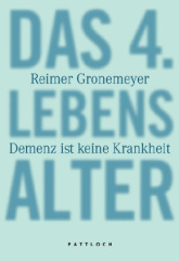 Das 4. Lebensalter