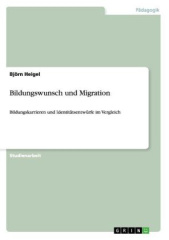 Bildungswunsch und Migration
