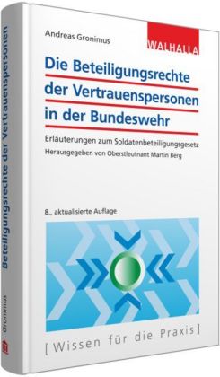 Die Beteiligungsrechte der Vertrauenspersonen in der Bundeswehr