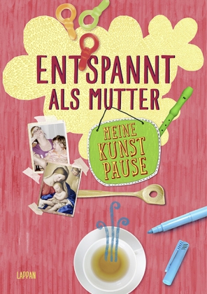 Entspannt als Mutter