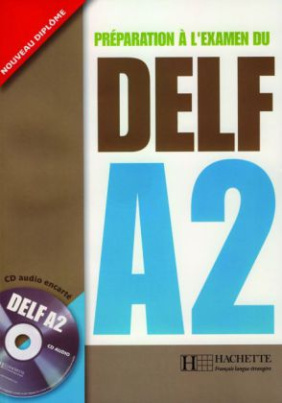 Préparation à l'examen du DELF A2, m. Audio-CD