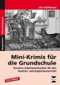 Mini-Krimis für die Grundschule, 3./4. Klasse