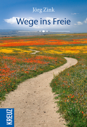 Wege ins Freie