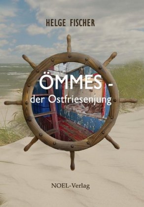 Ömmes - der Ostfriesenjung