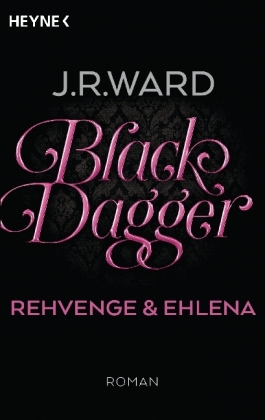 Black Dagger - Rehvenge & Ehlena