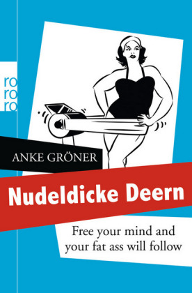 Nudeldicke Deern