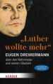 "Luther war ein Teufelskerl"