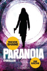 Paranoia, Die Rache