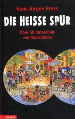 Die heiße Spur