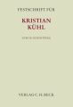 Festschrift für Kristian Kühl zum 70. Geburtstag