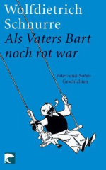 Als Vaters Bart noch rot war