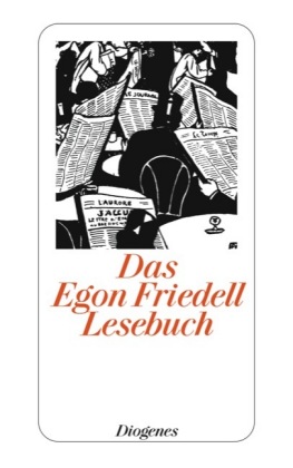 Das Egon Friedell Lesebuch