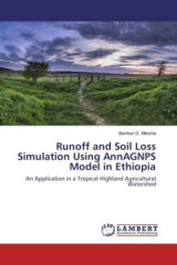 Runoff and Soil Loss Simulation Using AnnAGNPS Model in Ethiopia