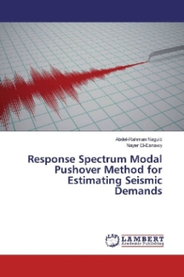 Response Spectrum Modal Pushover Method for Estimating Seismic Demands